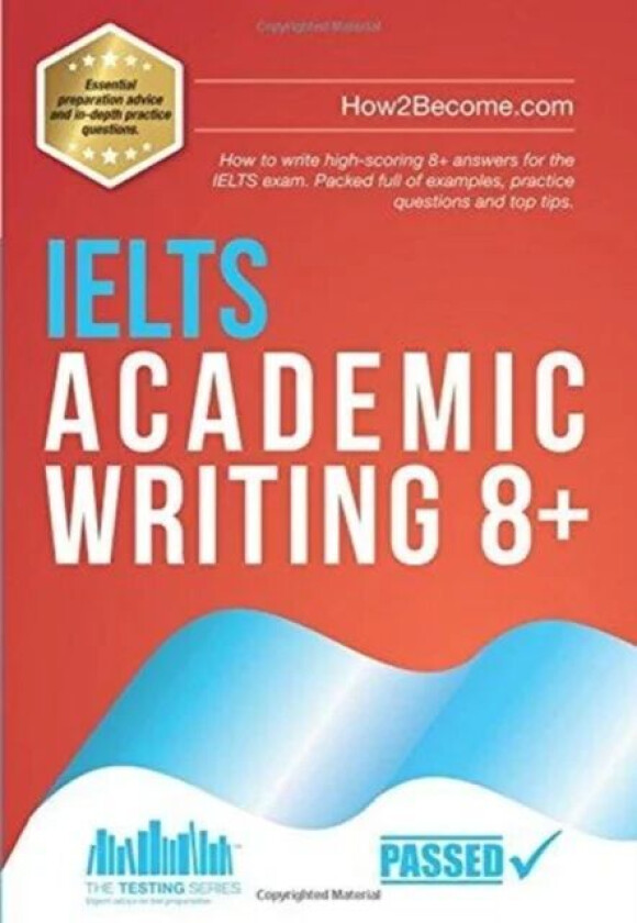 IELTS Academic Writing 8+ av How2Become
