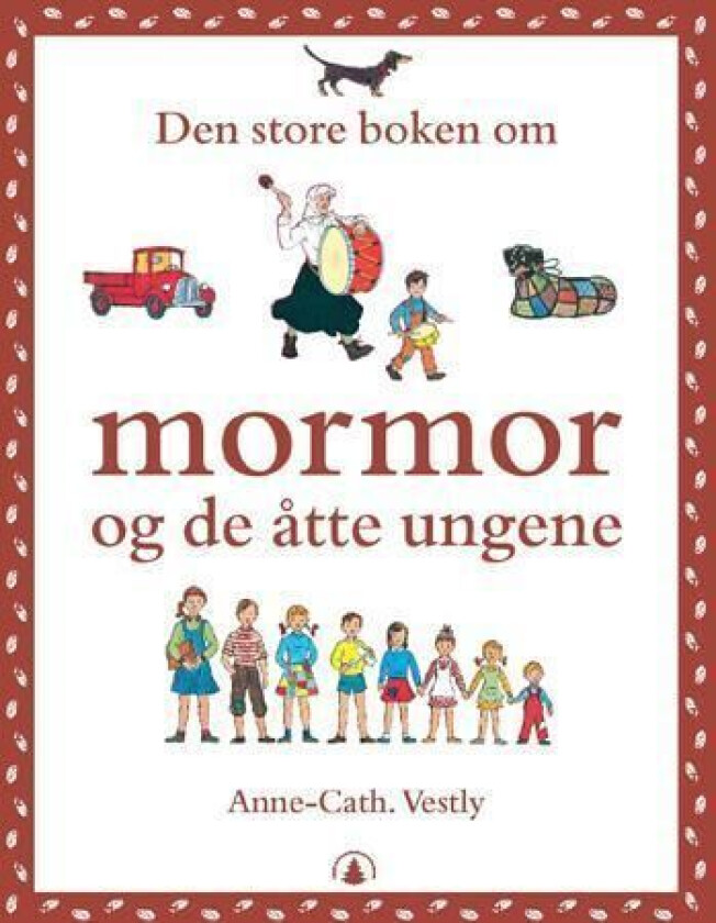 Den store boken om mormor og de åtte ungene av Anne-Cath. Vestly