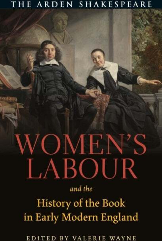 Women¿s Labour and the History of the Book in Early Modern England