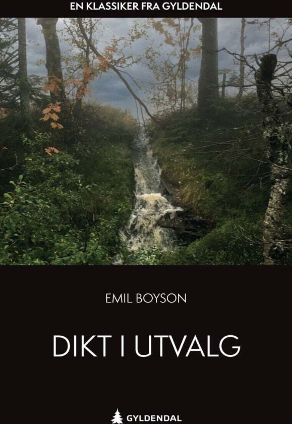 Dikt i utvalg av Emil Boyson