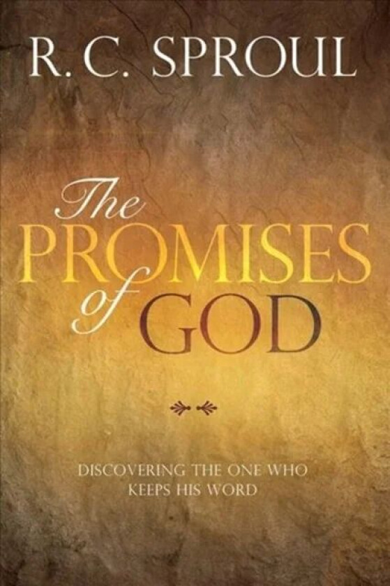 The Promises of God av R. C. Sproul