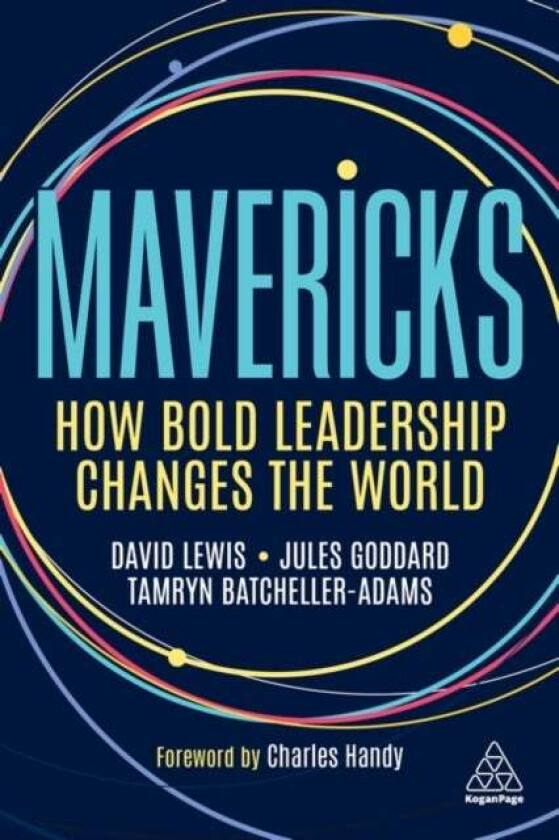 Mavericks av David Giles Lewis, Jules Goddard, Batcheller-Ada