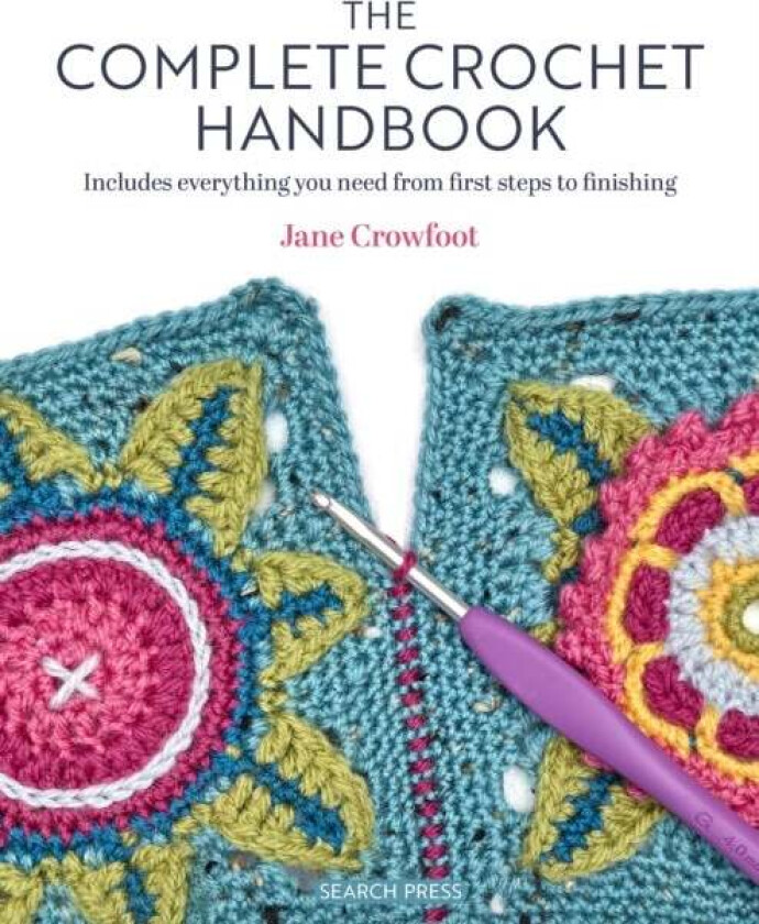 The Complete Crochet Handbook av Jane Crowfoot