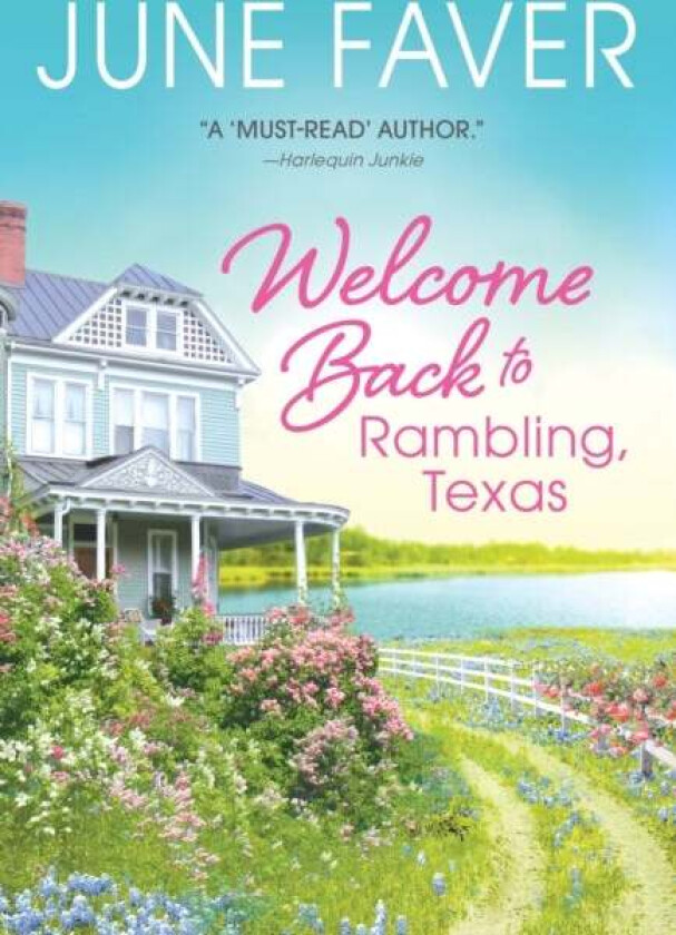 Welcome Back to Rambling, Texas av June Faver