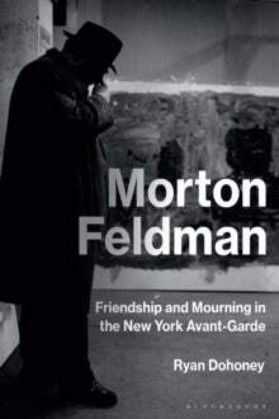 Morton Feldman av Prof Ryan (Northwestern University USA) Dohoney
