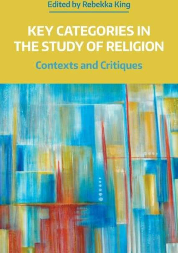 Key Categories in the Study of Religion