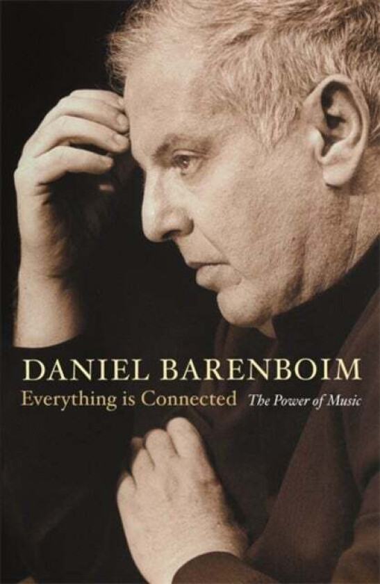 Everything Is Connected av Daniel Barenboim