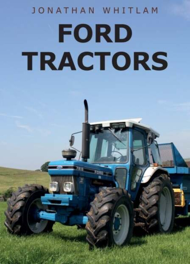 Ford Tractors av Jonathan Whitlam