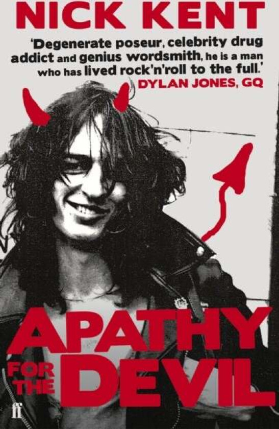 Apathy for the Devil av Nick Kent