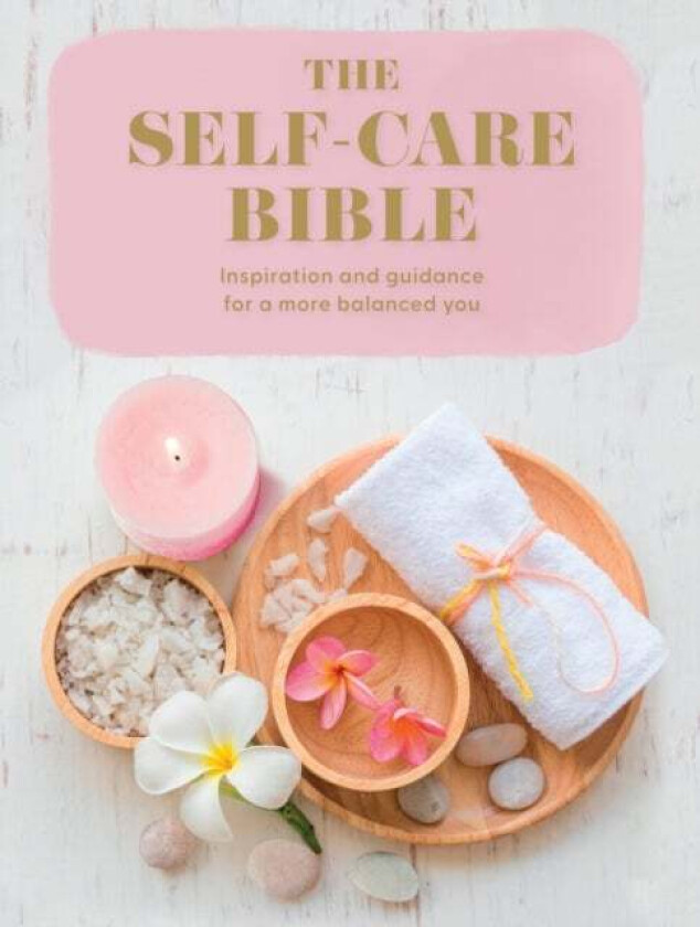 The Self-Care Bible av Various