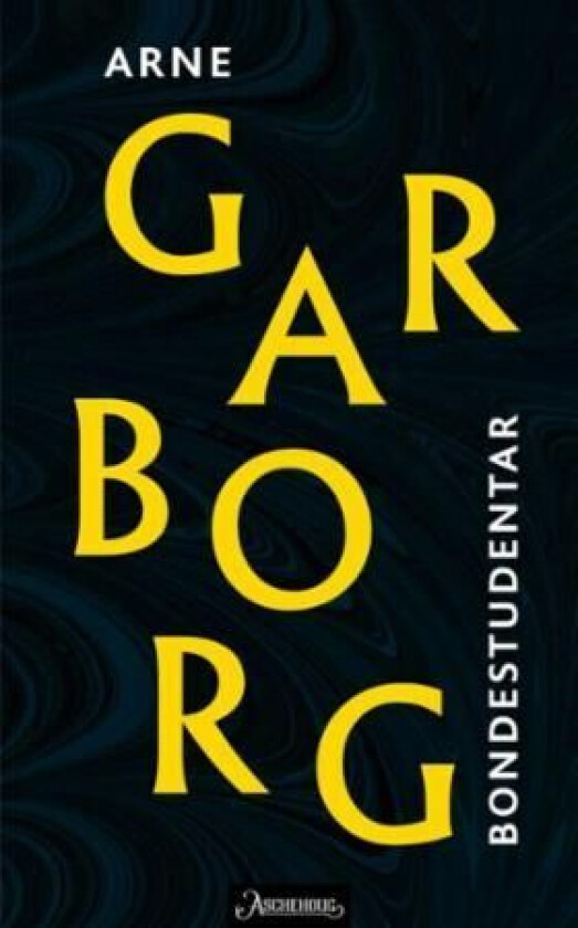 Bondestudentar av Arne Garborg