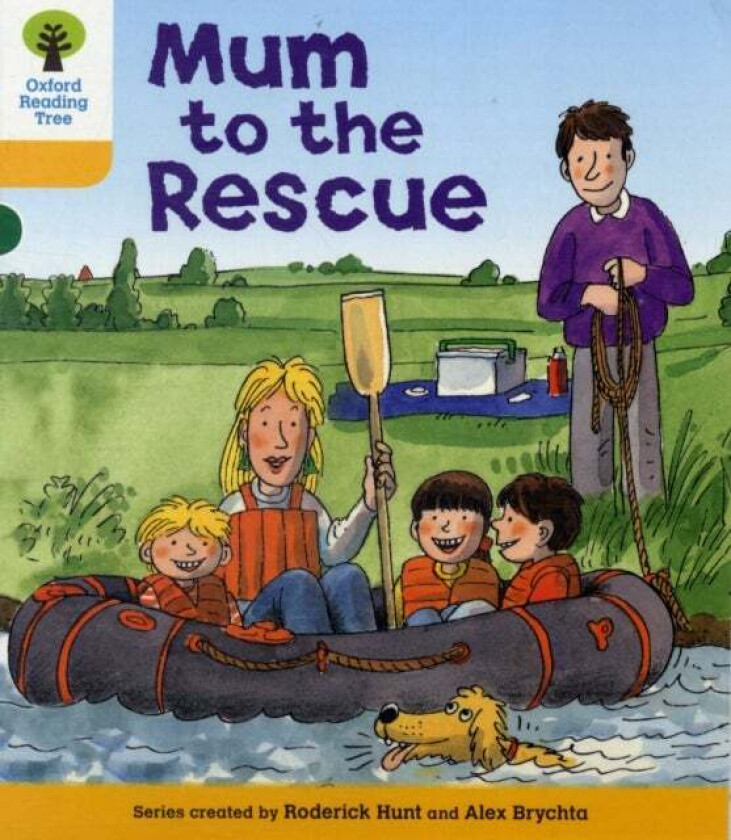 Oxford Reading Tree: Level 5: More Stories B: Mum to Rescue av Roderick Hunt