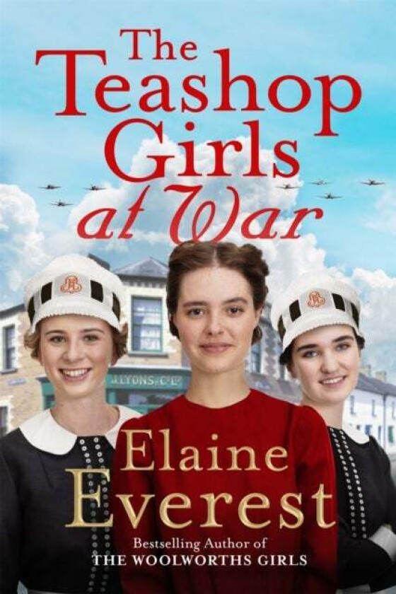 The Teashop Girls at War av Elaine Everest