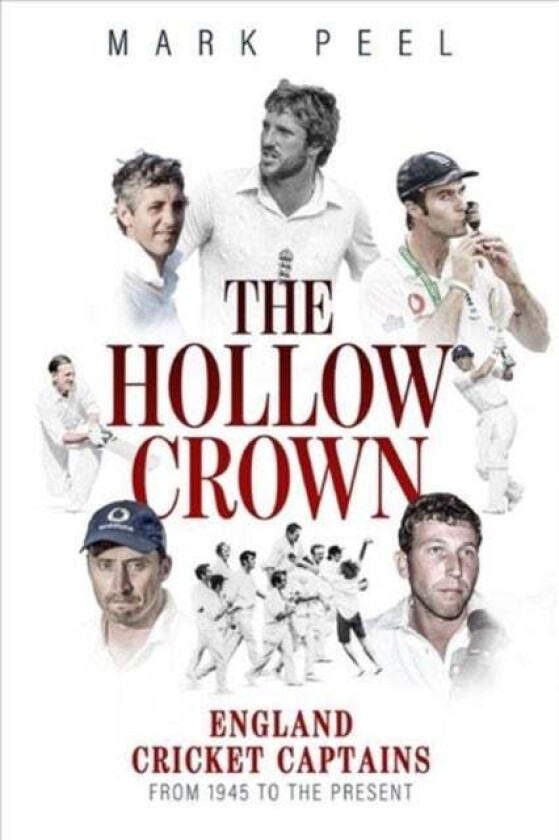 The Hollow Crown av Mark Peel