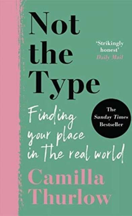 Not the Type av Camilla Thurlow