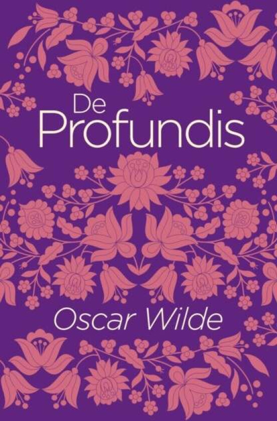 De Profundis av Oscar Wilde