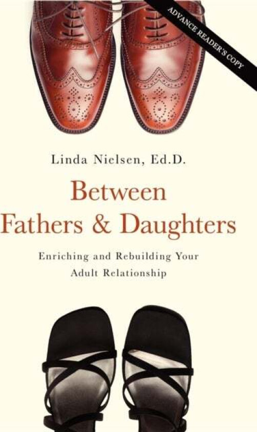 Between Fathers and Daughters av Linda Nielsen