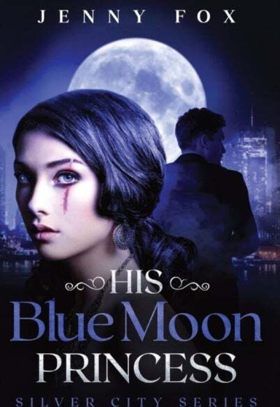 His Blue Moon Princess av Jenny Fox
