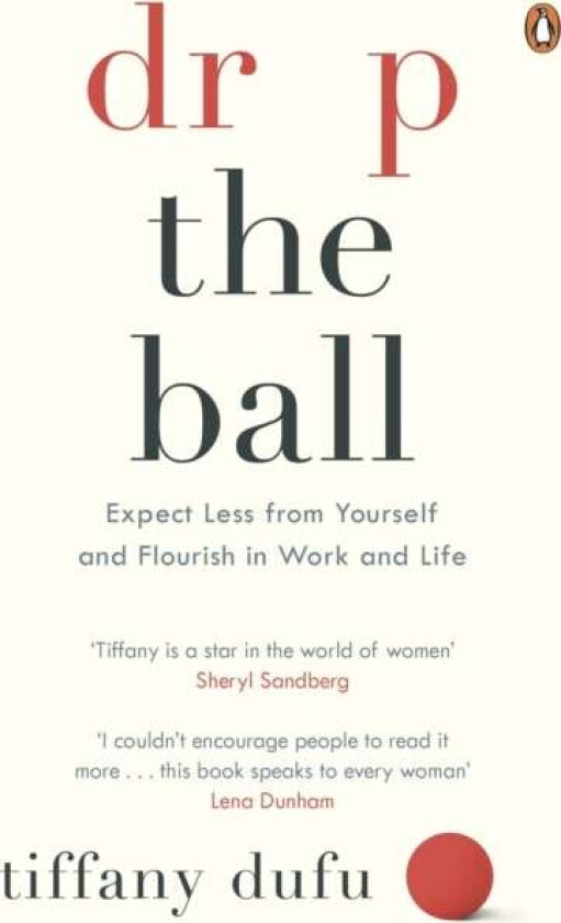 Drop the Ball av Tiffany Dufu