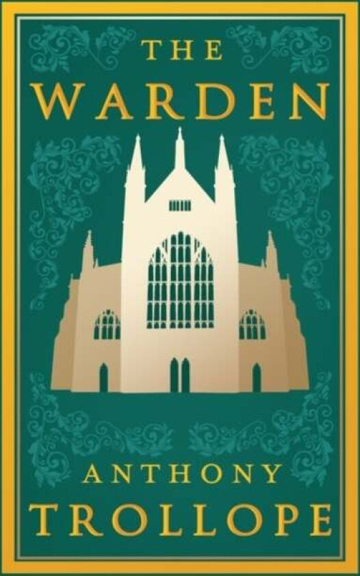 The Warden av Anthony Trollope