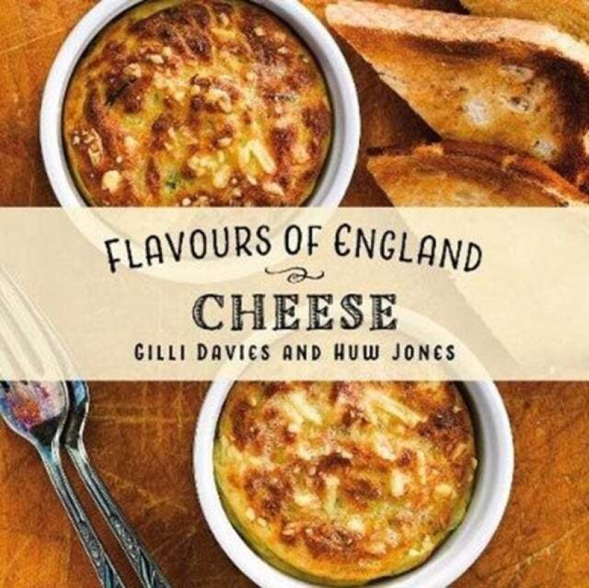 Flavours of England: Cheese av Gilli Davies