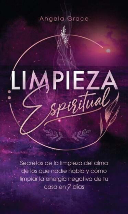 Limpieza Espiritual av Angela Grace
