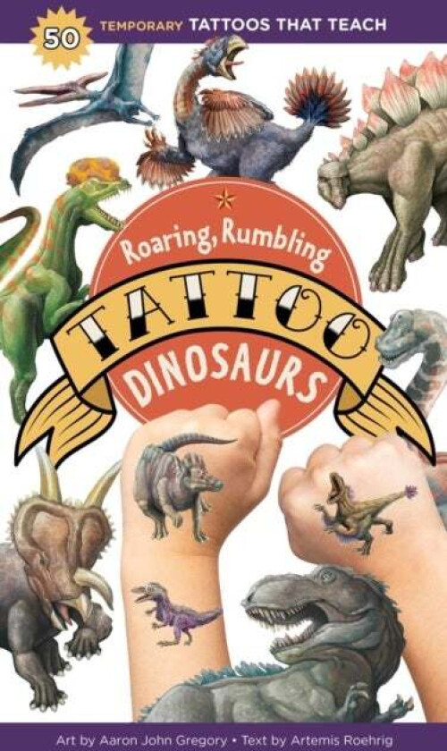 Roaring, Rumbling Tattoo Dinosaurs av Artemis Roehrig