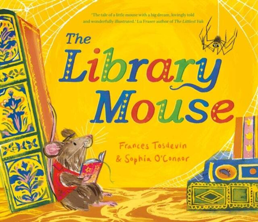 The Library Mouse Av Frances Tosdevin
