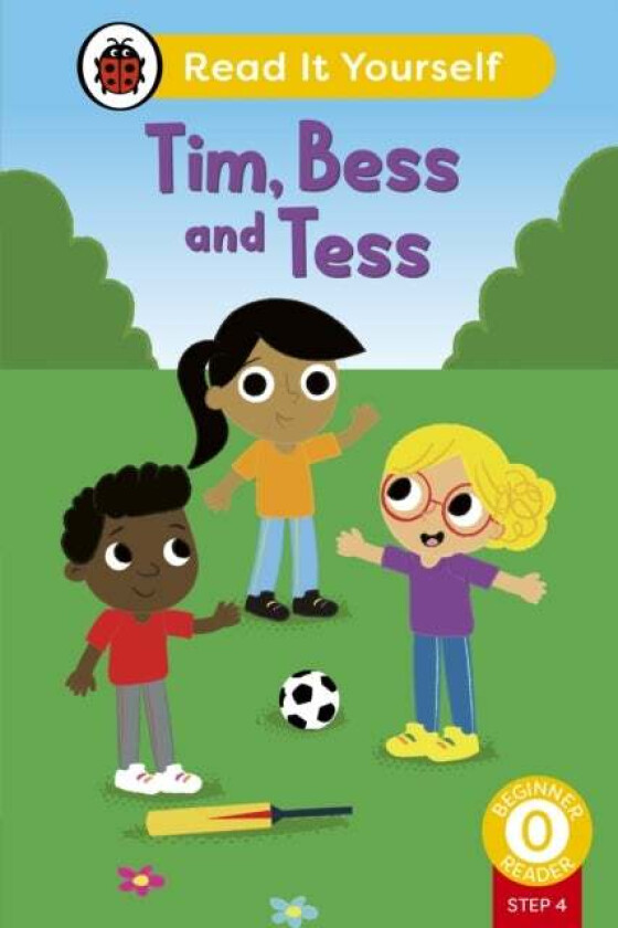 Tim, Bess And Tess (Phonics Step 4): Read It Yourself - Level 0 Beginner Reader Av Ladybird
