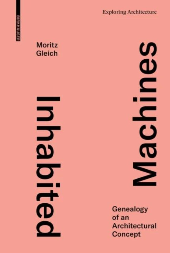 Inhabited Machines av Moritz Gleich