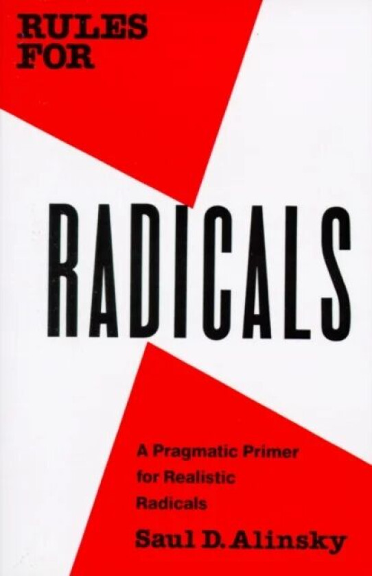 Rules for Radicals av Saul Alinsky