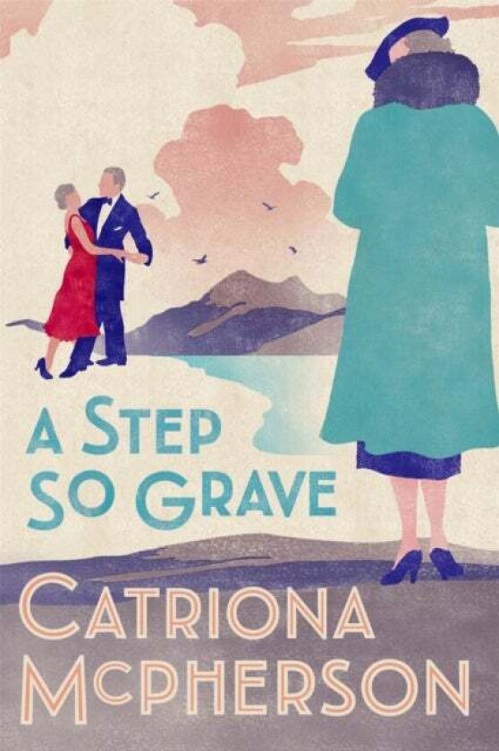 A Step So Grave av Catriona McPherson