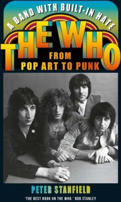 A Band with Built-In Hate av Peter Stanfield