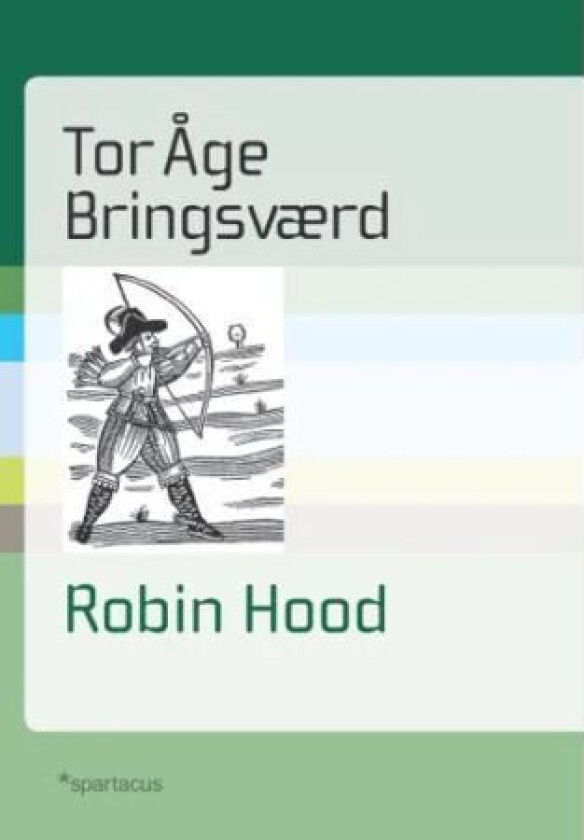 Robin Hood av Tor Åge Bringsværd