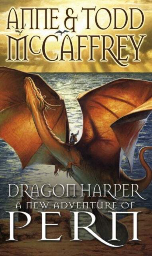 Dragon Harper av Anne McCaffrey, Todd McCaffrey