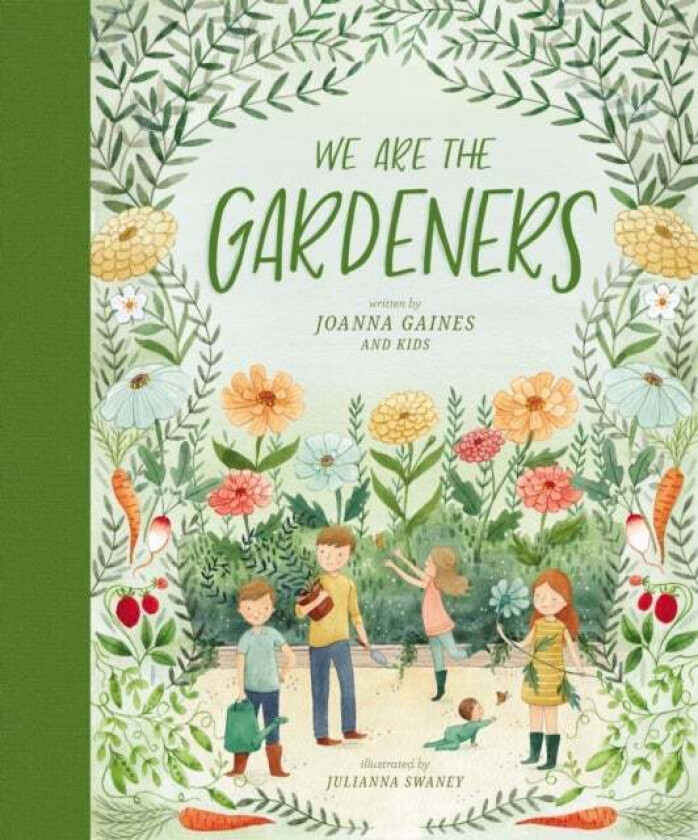 We Are the Gardeners av Joanna Gaines