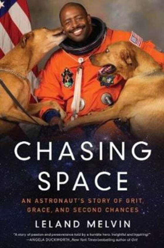 Chasing Space av Leland Melvin