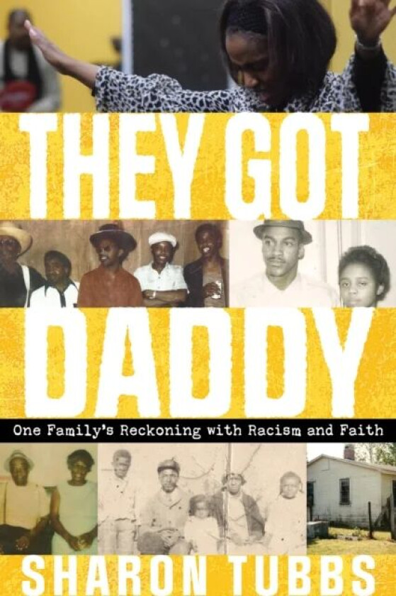 They Got Daddy av Sharon Tubbs