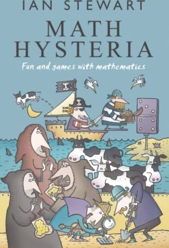 Math Hysteria av Ian (Professor of Mathematics University of Warwick) Stewart