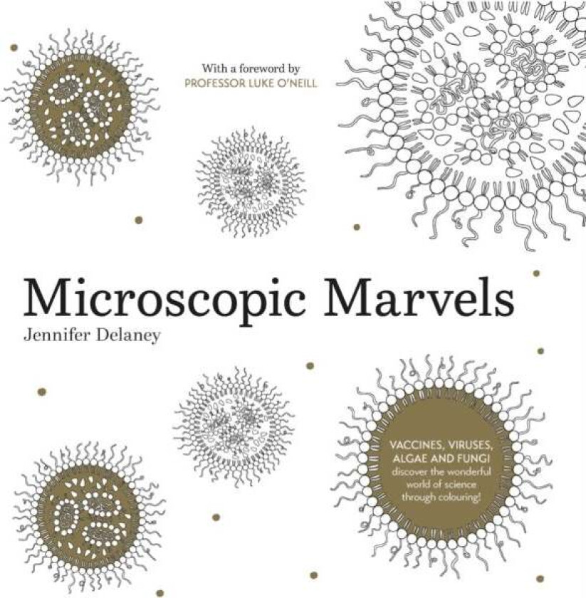 Microscopic Marvels av Jennifer Delaney