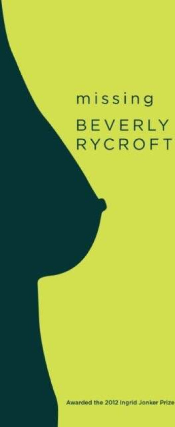 missing av Beverly Rycroft