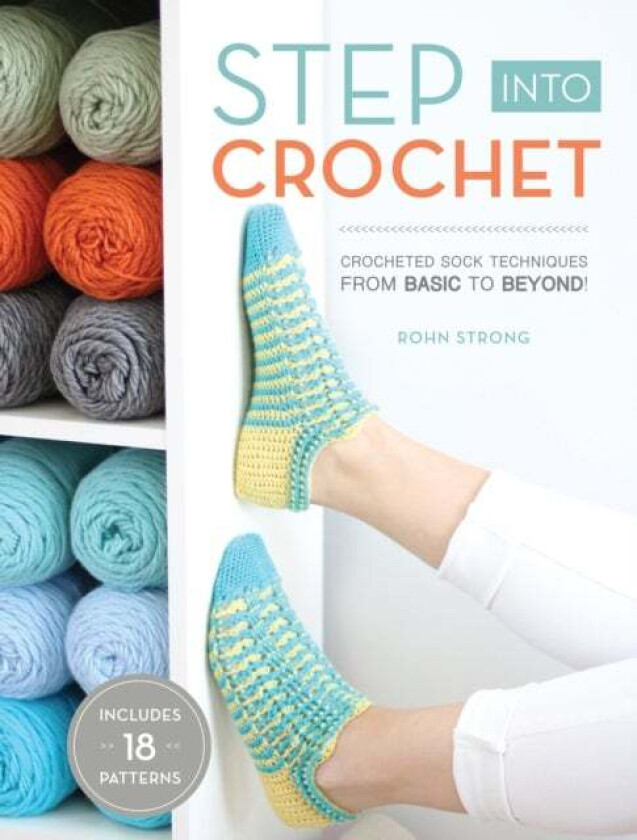 Step into Crochet av Rohn Strong