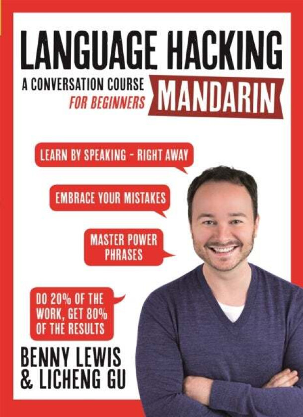 Language Hacking Mandarin av Benny Lewis