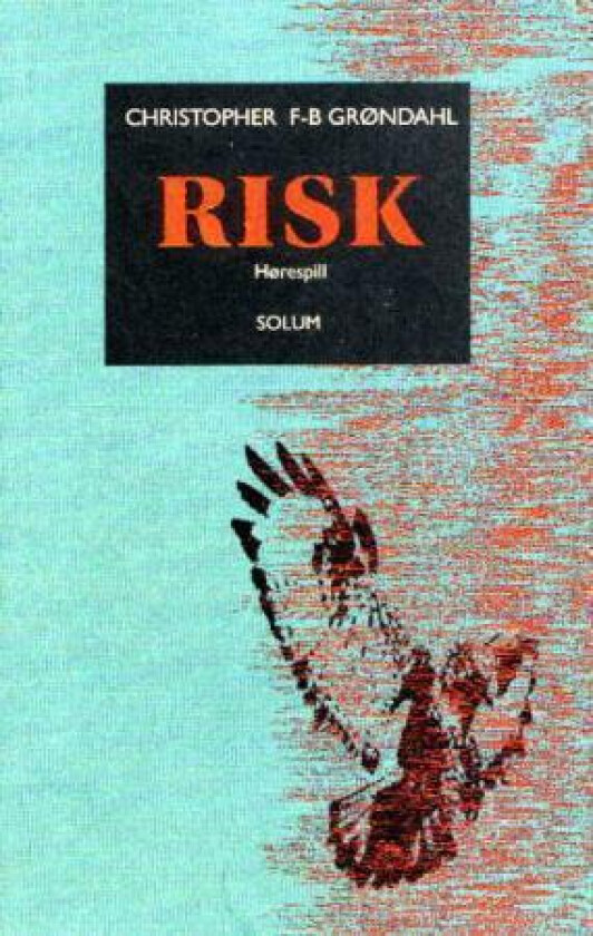 Risk av Christopher F-B Grøndahl