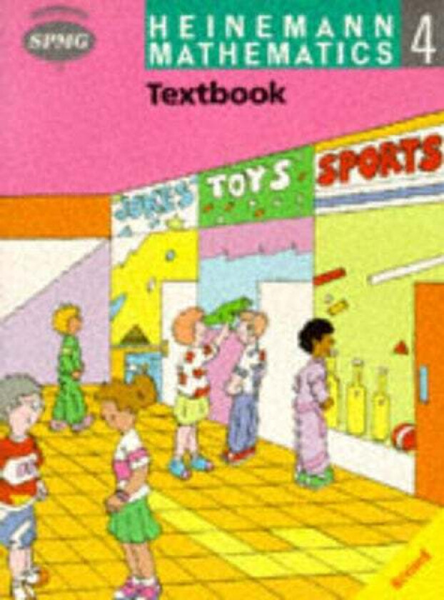 Heinemann Maths 4: Textbook av Scottish Primary Maths Group SPMG