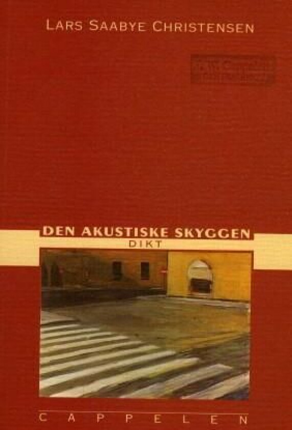 Den akustiske skyggen av Lars Saabye Christensen