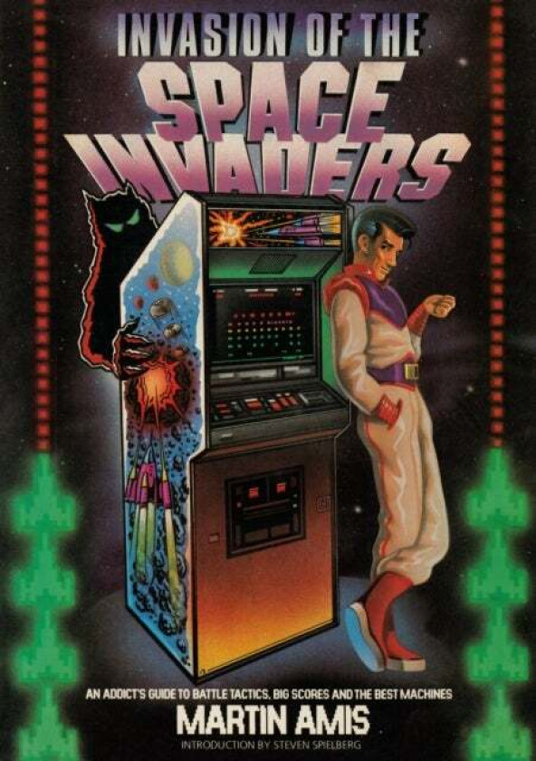 Invasion of the Space Invaders av Martin Amis