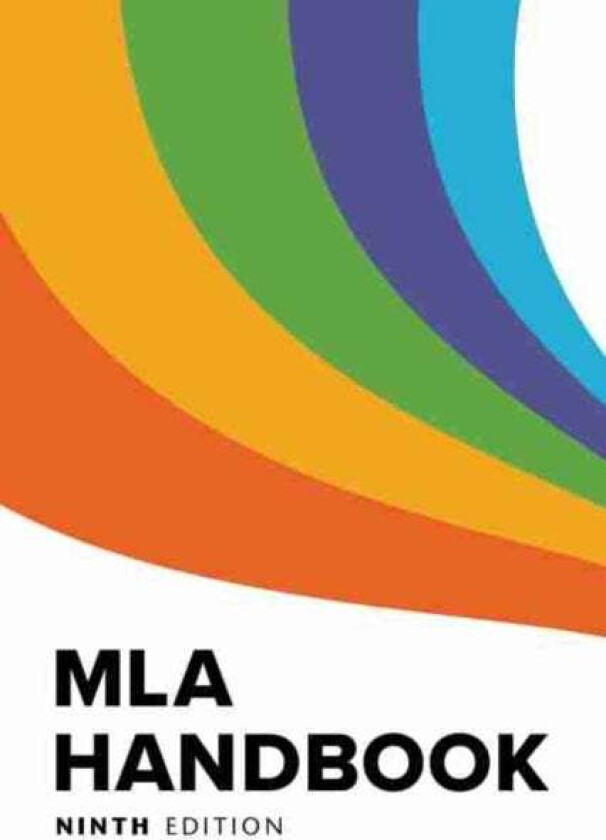 MLA Handbook av The Modern Language Association of America
