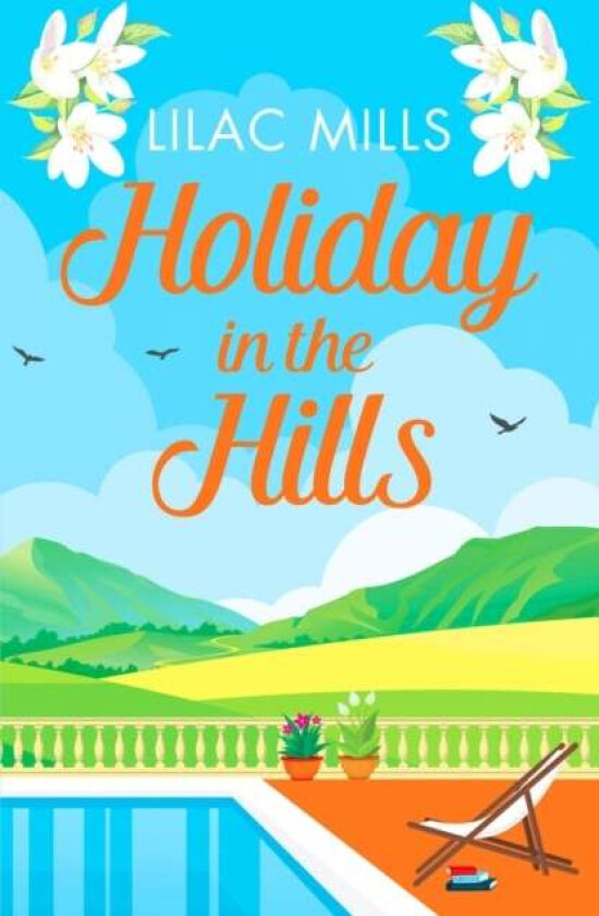 Holiday in the Hills av Lilac Mills