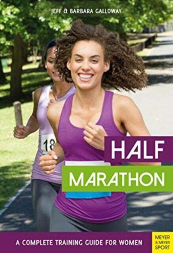 Half Marathon: A Complete Training Guide for Women (2nd edition) av Jeff Galloway, Barbara Galloway